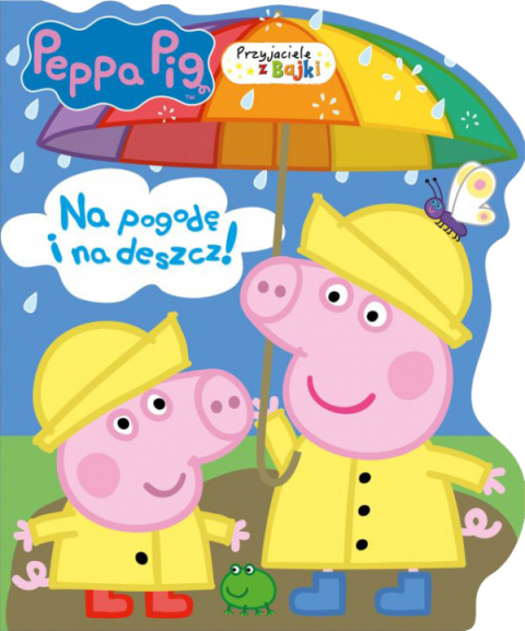 Świnka Peppa Przyjaciele z bajki 4 Na pogodę i na deszcz! Świnka Peppa Przyjaciele z bajki 4 Na pogodę i na deszcz!