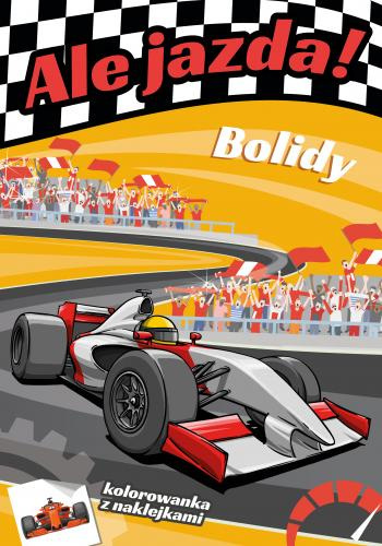 Ale jazda! Bolidy Ale jazda! Bolidy